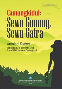 Image of Gunungkidul : Sewu gunung, sewu gatra