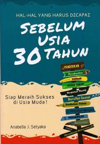 Image of Hal-hal yang harus dicapai sebelum usia 30 tahun