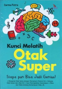 Image of Kunci melatih otak super