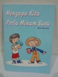 Image of Mengapa kita perlu minum susu