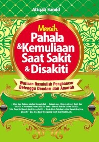 Image of Meraih Pahala & Kemuliaan Saat Sakit & Disakiti